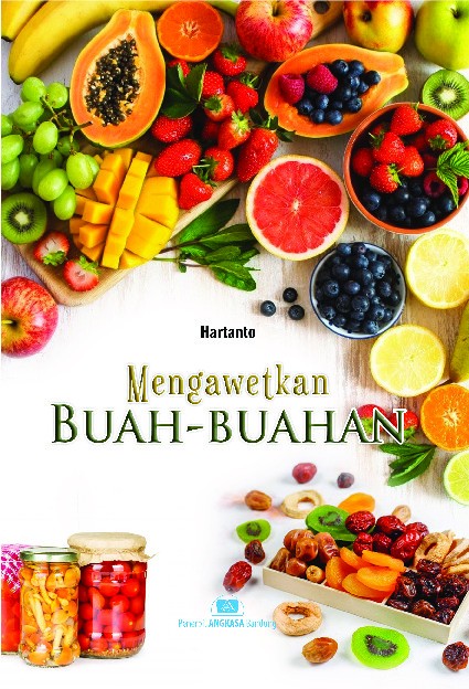 Mengawetkan Buah-Buahan